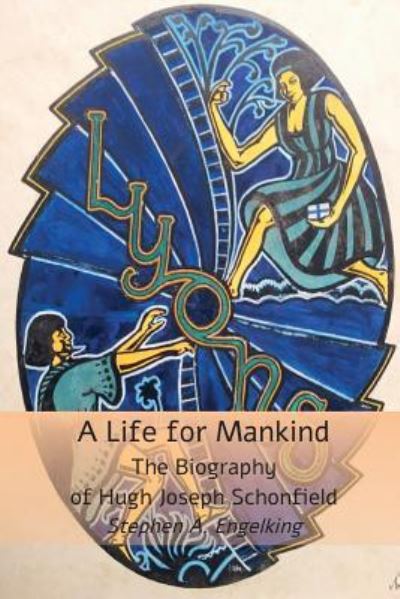 Cover for Stephen A. Engelking · A Life for Mankind (Paperback Book) (2017)