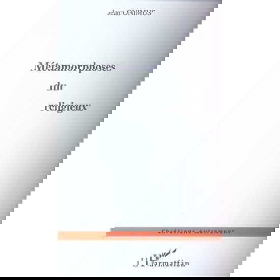 Cover for Jean Ominus · Métamorphoses du religieux (Paperback Book) (2020)