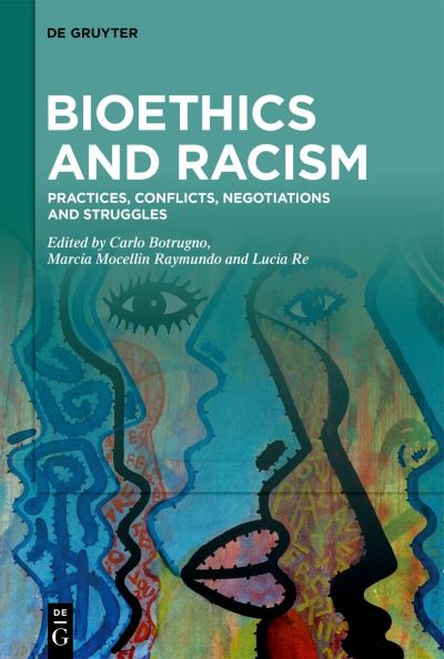 Cover for Carlo Botrugno · Bioethics and Racism (Book) (2023)