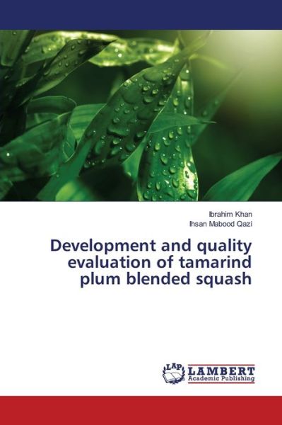 Development and quality evaluation - Khan - Books -  - 9783330334106 - June 19, 2017