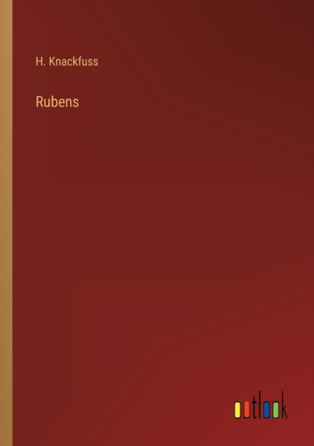 Cover for Knackfuss H. Knackfuss · Rubens (Paperback Bog) (2022)