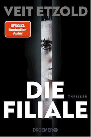 Cover for Veit Etzold · Die Filiale (Book) (2022)