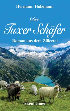 Cover for Hermann Holzmann · Der Tuxer Schäfer (Hardcover Book) (2022)