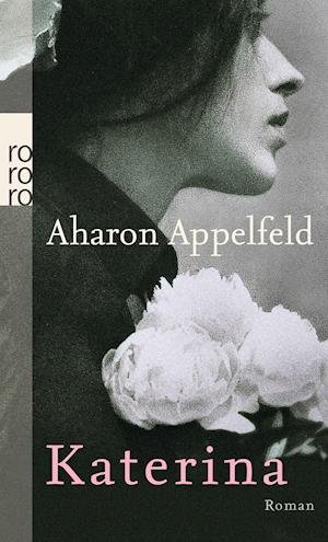 Cover for Aharon Appelfeld · Roro Tb.25510 Appelfeld.katerina (Bog)