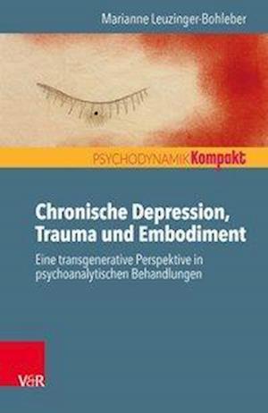 Leuzinger-Bohleber · Chronische Depressio (Book) (2017)