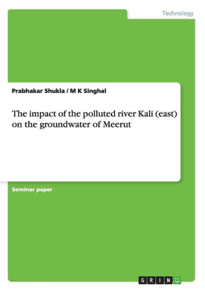 Cover for Shukla · The impact of the polluted river (Book) (2014)