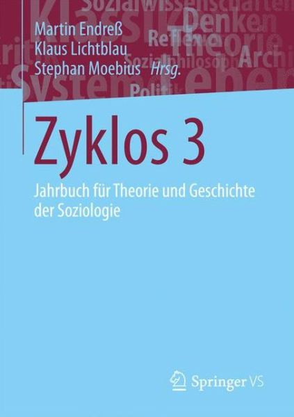 Cover for Zyklos 3: Jahrbuch Fur Theorie Und Geschichte Der Soziologie (Paperback Book) [1. Aufl. 2017 edition] (2017)