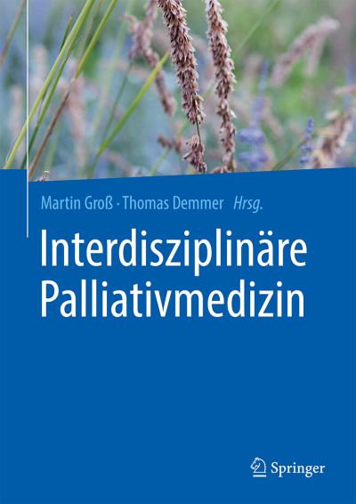 Cover for Interdisziplinaere Palliativmedizin (Book) (2021)