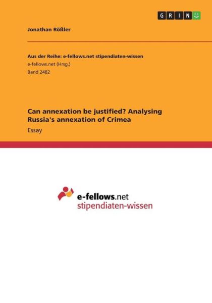 Cover for Rößler · Can annexation be justified? Ana (Book)