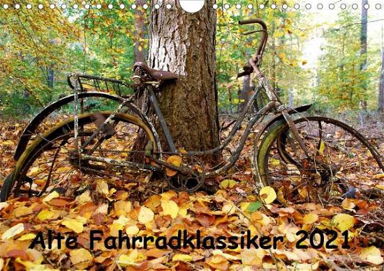 Cover for Herms · Alte Fahrradklassiker 2021 (Wandk (Bok)