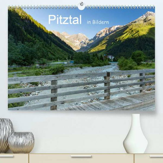 Cover for Zahn · Pitztal in Bildern (Premium, hochw (Book)