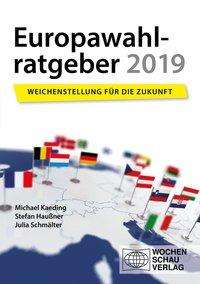 Cover for Kaeding · Europawahlratgeber 2019 (Book)