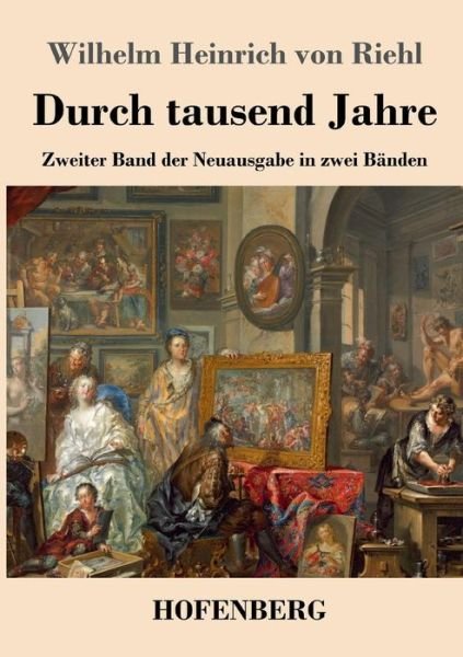 Cover for Riehl · Durch tausend Jahre (Bok) (2018)
