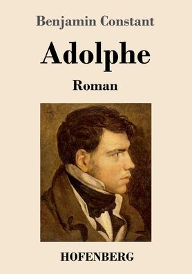 Cover for Benjamin Constant · Adolphe (Paperback Book) (2022)