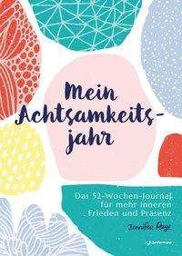 Cover for Raye · Mein Achtsamkeitsjahr (Buch)