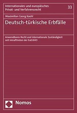 Cover for Maximilian Georg Koehl · Deutsch-Türkische Erbfälle (Buch) (2023)
