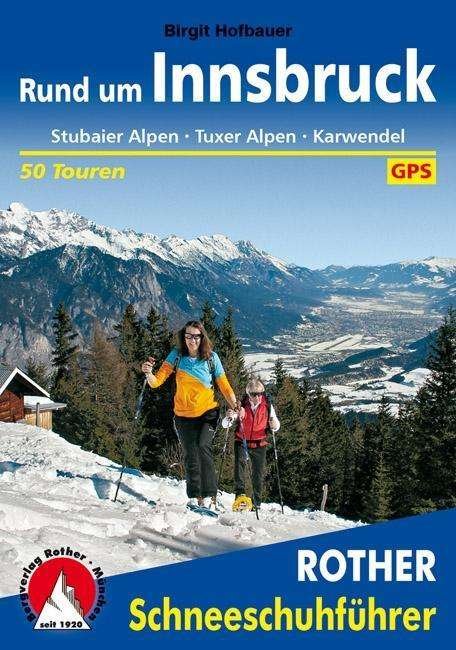 Cover for Hofbauer · Rother Schneeschuhf.Innsbruck (Bog)