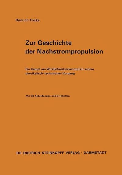 Cover for Heinrich Focke · Zur Geschichte Der Nachstrompropulsion (Taschenbuch) [German edition] (1970)