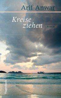 Anwar:kreise Ziehen - Anwar - Books -  - 9783803133106 - 