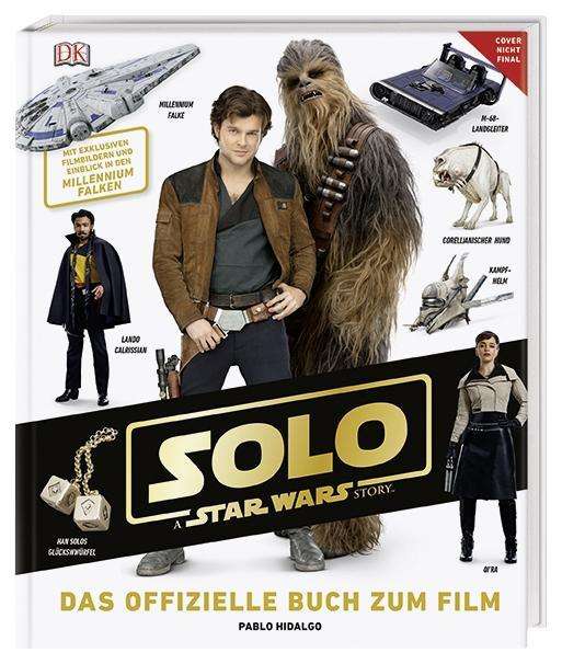 Cover for Hidalgo · Solo A Star Wars Story-Das offi (Book)