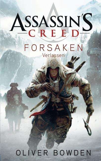 Cover for Bowden · Assassin's Creed.5 Verlassen (Book)