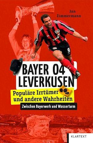 Cover for Jan Zimmermann · Bayer 04 Leverkusen (Buch) (2023)