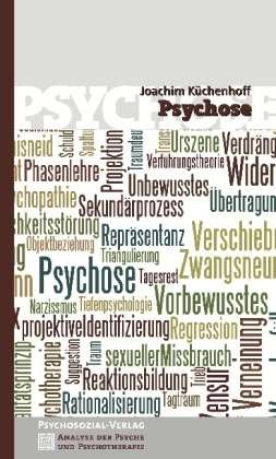 Cover for Küchenhoff · Psychose (Bog)