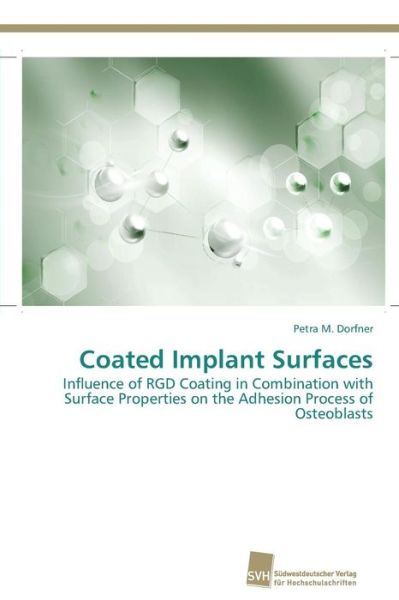 Cover for Dorfner Petra M · Coated Implant Surfaces (Paperback Book) (2012)