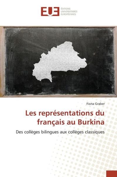 Cover for Graber Fiona · Les Representations Du Francais Au Burkina (Pocketbok) (2018)