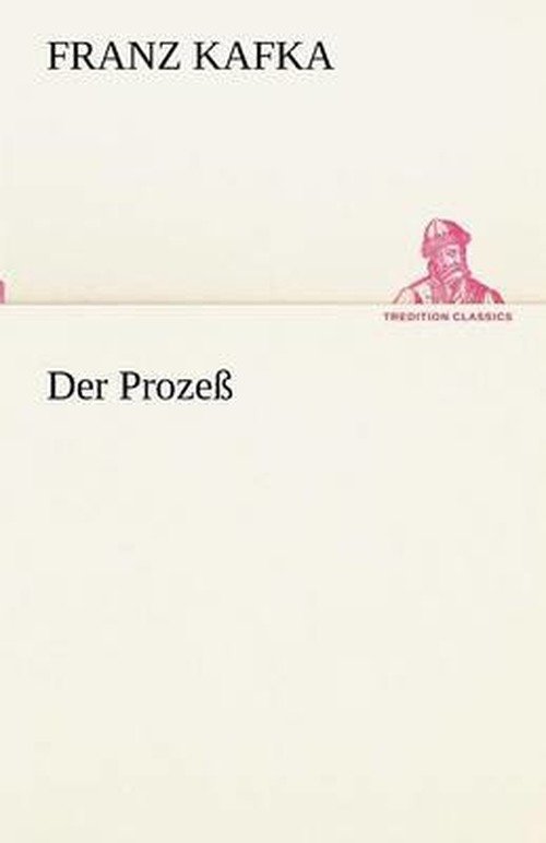 Cover for Franz Kafka · Der Prozess (Paperback Book) [German edition] (2012)