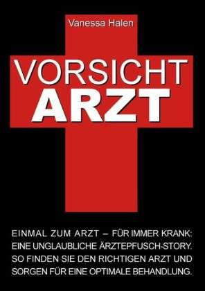 Cover for Halen · Vorsicht Arzt: Einmal zum Arzt (Book)