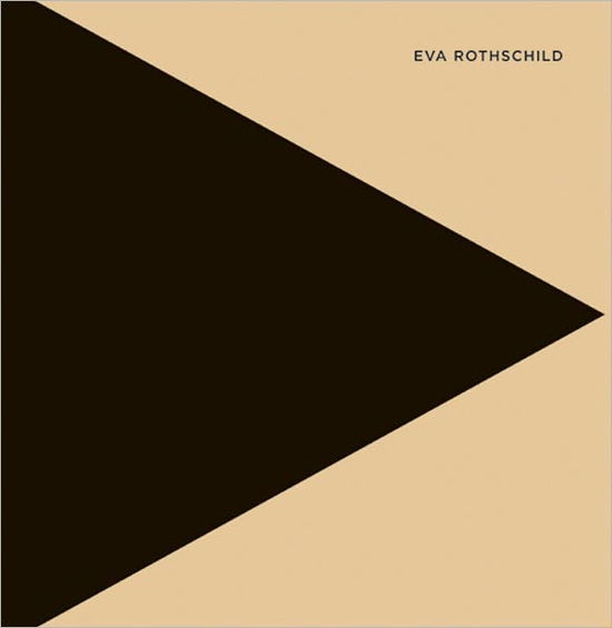 Cover for Michael Archer · Eva Rothschild (Hardcover Book) (2010)