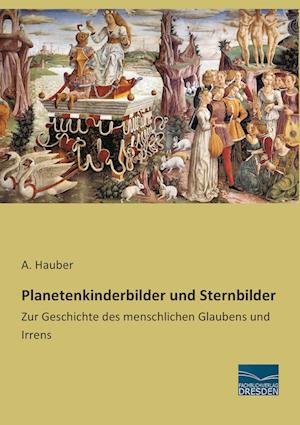 Cover for Hauber · Planetenkinderbilder und Sternbi (Book)