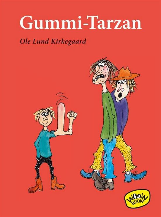Gummi-Tarzan - Kirkegaard - Livres -  - 9783961770106 - 
