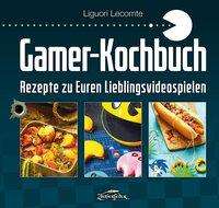 Cover for Lecomte · Gamer-Kochbuch (Book)