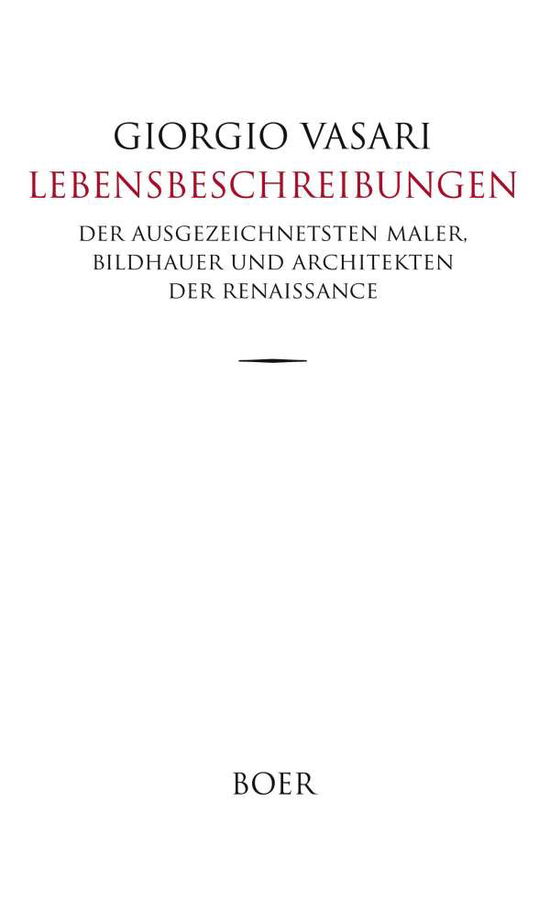 Cover for Vasari · Lebensbeschreibungen (Book)