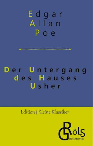 Cover for Edgar Allan Poe · Der Untergang des Hauses Usher (Book) (2022)