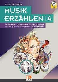 Cover for Unterberger · Musik erzählen 4, m.CD (Book)