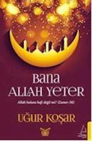 Cover for Kosar · Bana Allah Yeter (Book)