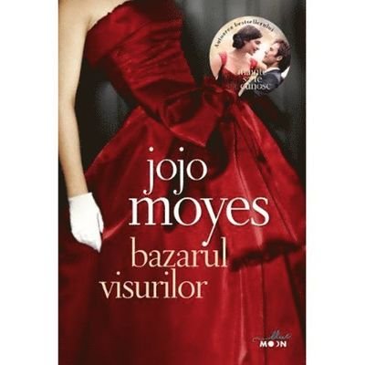 Cover for Jojo Moyes · Bazarul visurilor (Bok) (2019)