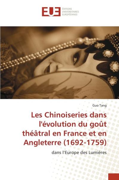 Cover for Tang · Les Chinoiseries dans l'évolution (Buch) (2020)