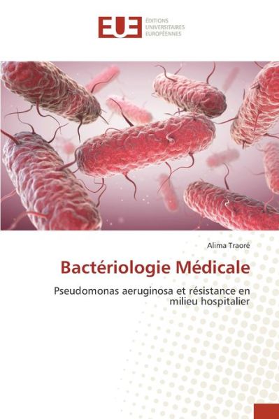 Cover for Traoré · Bactériologie Médicale (Book) (2020)