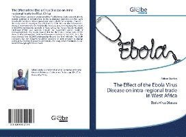 Cover for Stanley · The Effect of the Ebola Virus D (Bok)