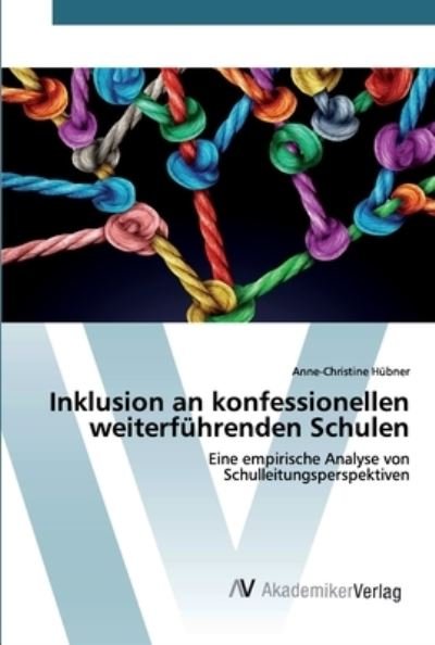 Cover for Hübner · Inklusion an konfessionellen wei (Book) (2020)
