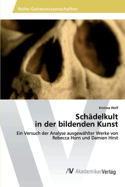Cover for Wolf · Schädelkult in der bildenden Kunst (Bog) (2019)