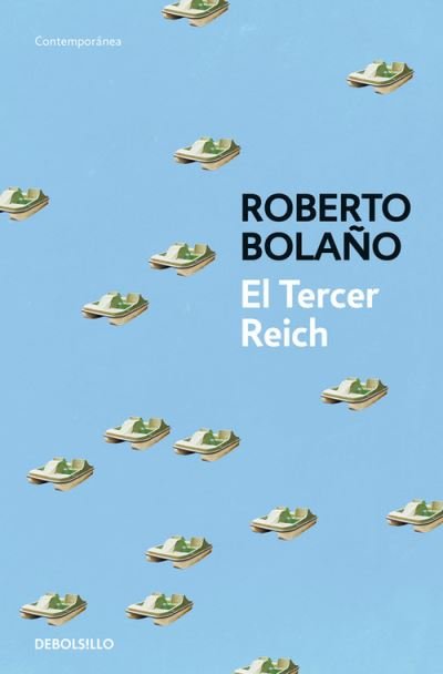 Cover for Bolaño · El Tercer Reich (Book)