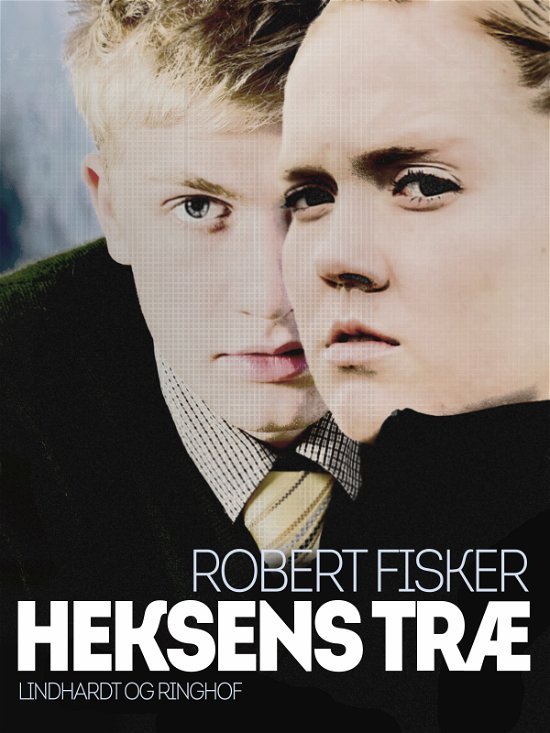 Cover for Robert Fisker · Heksens træ (Sewn Spine Book) [2. Painos] (2017)