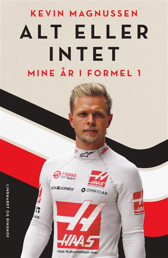 Cover for Ulrik Jönsson; Kevin Magnussen · Alt eller intet - Mine år i Formel 1 (Bound Book) [1st edition] (2021)
