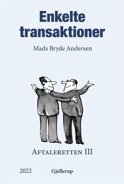 Cover for Mads Bryde Andersen · Aftaleretten l-lll: Enkelte transaktioner, 4. udgave (Bound Book) [4.º edición] (2022)