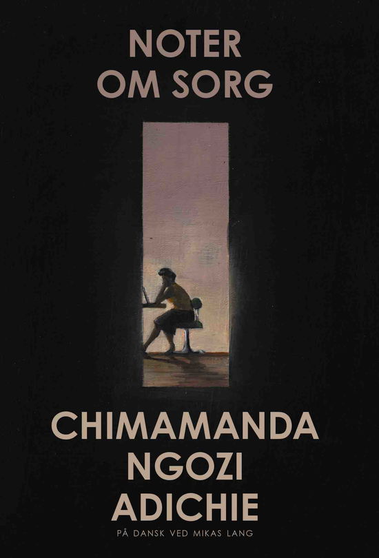 Cover for Chimamanda Ngozi Adichie · Noter om sorg (Bound Book) [1º edição] (2021)